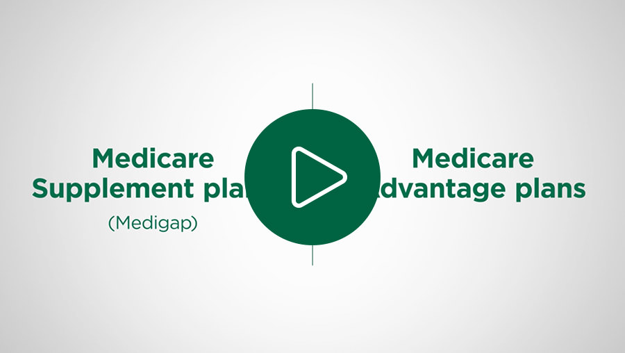 MVP Medicare 101: Medicare Advantage or Medicare Supplement?